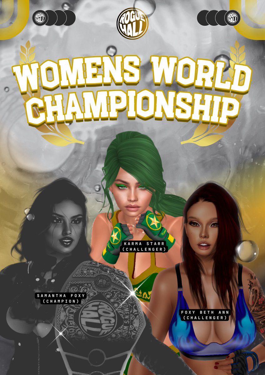 The champions of <a href="/theroguehall/">The Rogue Hall</a> who are tried and true to the brand from our Women's World Champion, <a href="/ANSamanthaFoxy/">Samantha Foxy</a>, to our Men's World Champion, <a href="/APAvariceAskham/">Avarice</a> have both successfully defended their respective championships against two fierce competitors in <a href="/MisakiYumako/">Misaki Yumako</a>, and