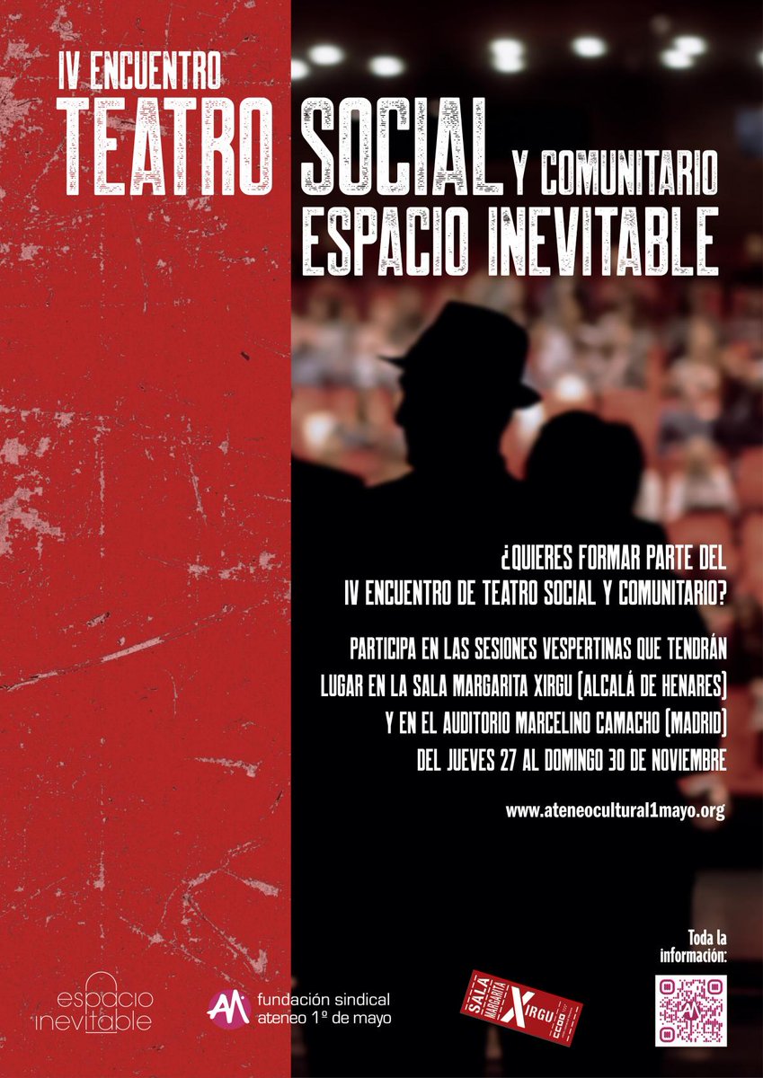 Madrid Sindical (@madridsindical) on Twitter photo 🎭 Hasta el #15SEPT está abierta la convocatoria para participar en los distintos apartados de la IV Edición del Encuentro de Teatro Social y Comunitario ESPACIO INEVITABLE
🎩🎟️Las actuaciones tendrán lugar la semana del 27 al 30 de noviembre en la <a href="/XirguCCOO/">Sala Margarita Xirgu de CCOO del Henares</a> de #AlcaláDeHenares 🎭 Hasta el #15SEPT está abierta la convocatoria para participar en los distintos apartados de la IV Edición del Encuentro de Teatro Social y Comunitario ESPACIO INEVITABLE
🎩🎟️Las actuaciones tendrán lugar la semana del 27 al 30 de noviembre en la <a href="/XirguCCOO/">Sala Margarita Xirgu de CCOO del Henares</a> de #AlcaláDeHenares