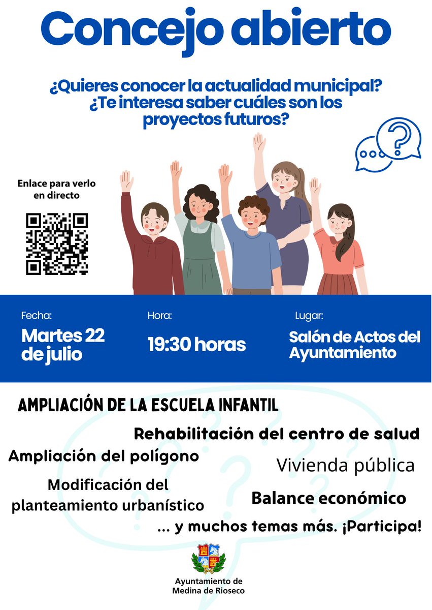 🔊 Concejo abierto para conocer la actualidad municipal y los proyectos futuros municipales.

🗓️Martes 22 jul
🕢19:30h
📍Salón de Actos del Ayuntamiento

También estará online aquí: youtube.com/watch?v=gnrIlq…