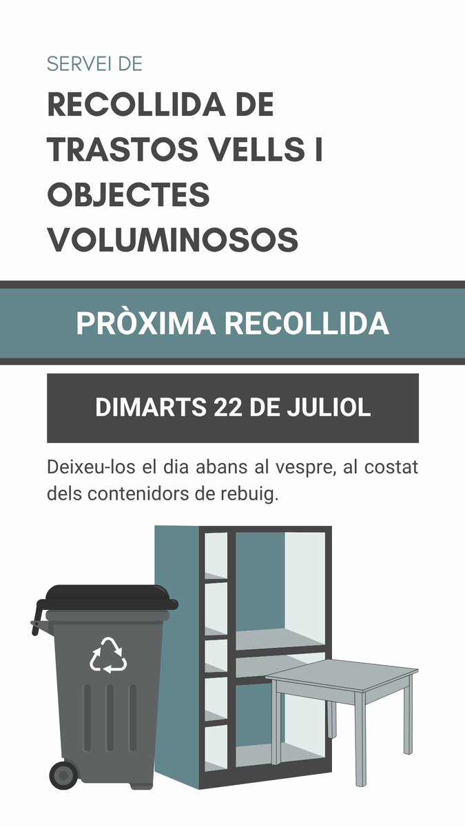 📢 Demà dimarts 22 de juliol es recullen els trastos vells i els objectes voluminosos

⚠ Deixeu-los AVUI AL VESPRE al costat dels contenidors de rebuig❗

⛔ No es poden deixar residus fora dels contenidors els dies no assenyalats