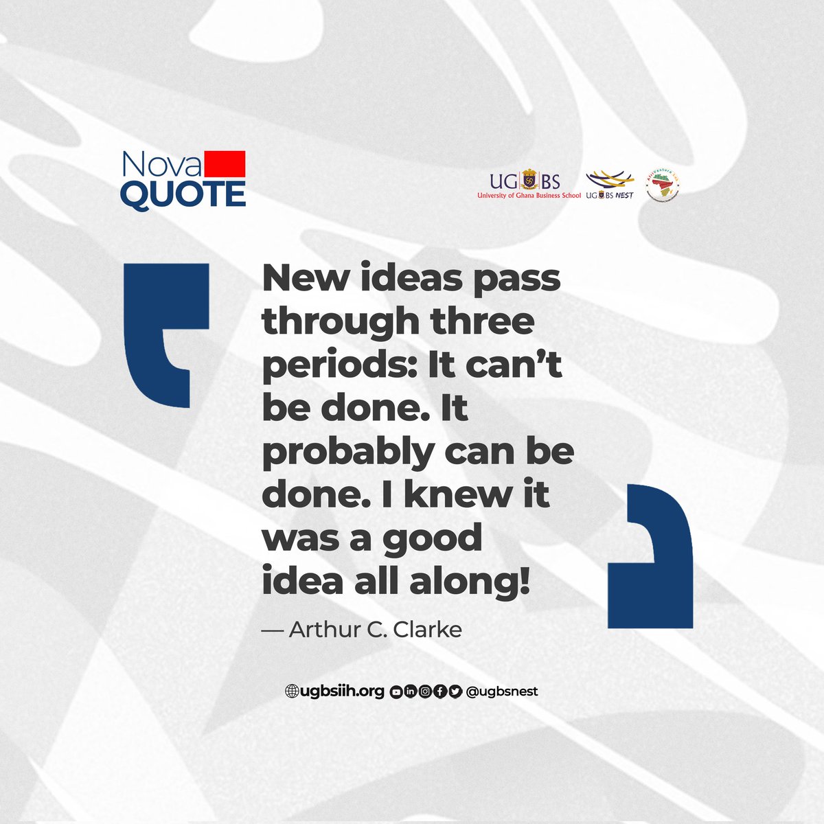 UgbsNest's tweet image. At UGBS NEST, we believe in nurturing bold ideas through every phase—from skepticism to success. Innovation takes courage, and we're here to support every step of the journey.
#UGBSNEST #Innovation #Entrepreneurship #NovaQuote #CreativeThinking #StartupMindset #ArthurCClarke