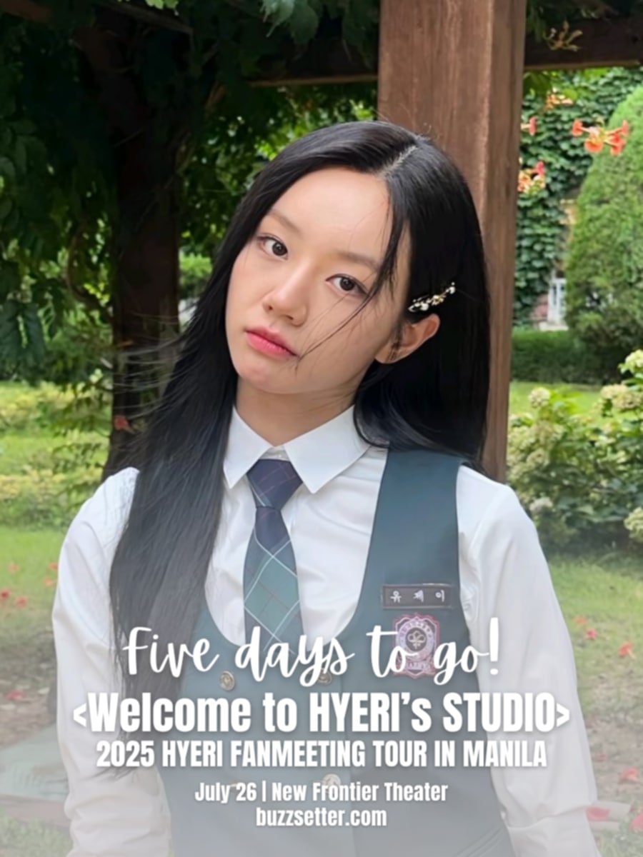 buzzsetter_'s tweet image. 5 days to go until we finally see Lee Hyeri in Manila! ๐ต๐ญ
Time is running out! Secure your tickets now via TicketNet outlets or online.
Presented by @Threeanglespro
#Welcome_to_HYERIs_STUDIO
#Welcome_to_HYERIs_STUDIO_in_MANILA
#์จ๋ธ๋ผ์
