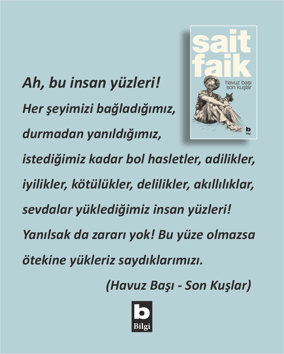 BilgiYayinevi's tweet image. 1970’lerde Sait Faik Külliyatı’nı yayımlayarak onun edebiyat dünyasında daha geniş kitlelere ulaşmasına katkı sağlamıştık.
Bugün, bu önemli külliyatı orijinal metinlerine sadık kalarak yeniden yayımlamaktan büyük mutluluk duyuyoruz.
Sait Faik’in eşsiz anlatımıyla tekrar…