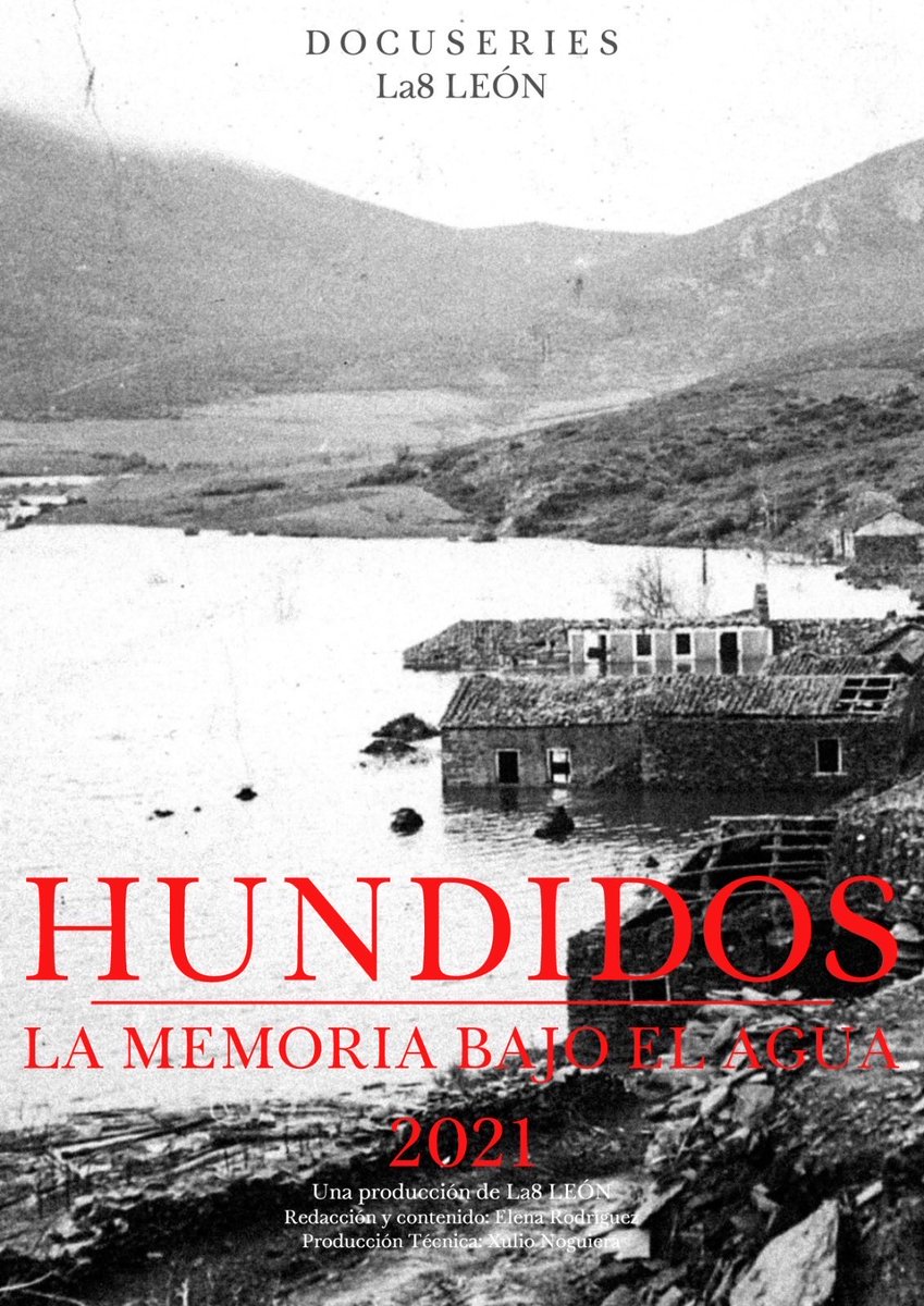 D O C U S E R I E S 
La8 LEÓN 

HUNDIDOS 
La memoria bajo el agua  
2021 

youtube.com/playlist?list=…