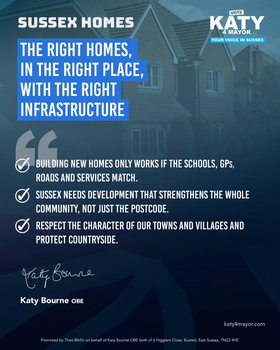 KatyBourne's tweet image. Sussex Homes - ‘The right homes, in the right place, with the right infrastructure’
Building new homes only works if the schools, GPs, roads and services match. I’m standing to be the Conservative Mayoral candidate for Sussex to ensure the infrastructure we need whilst…