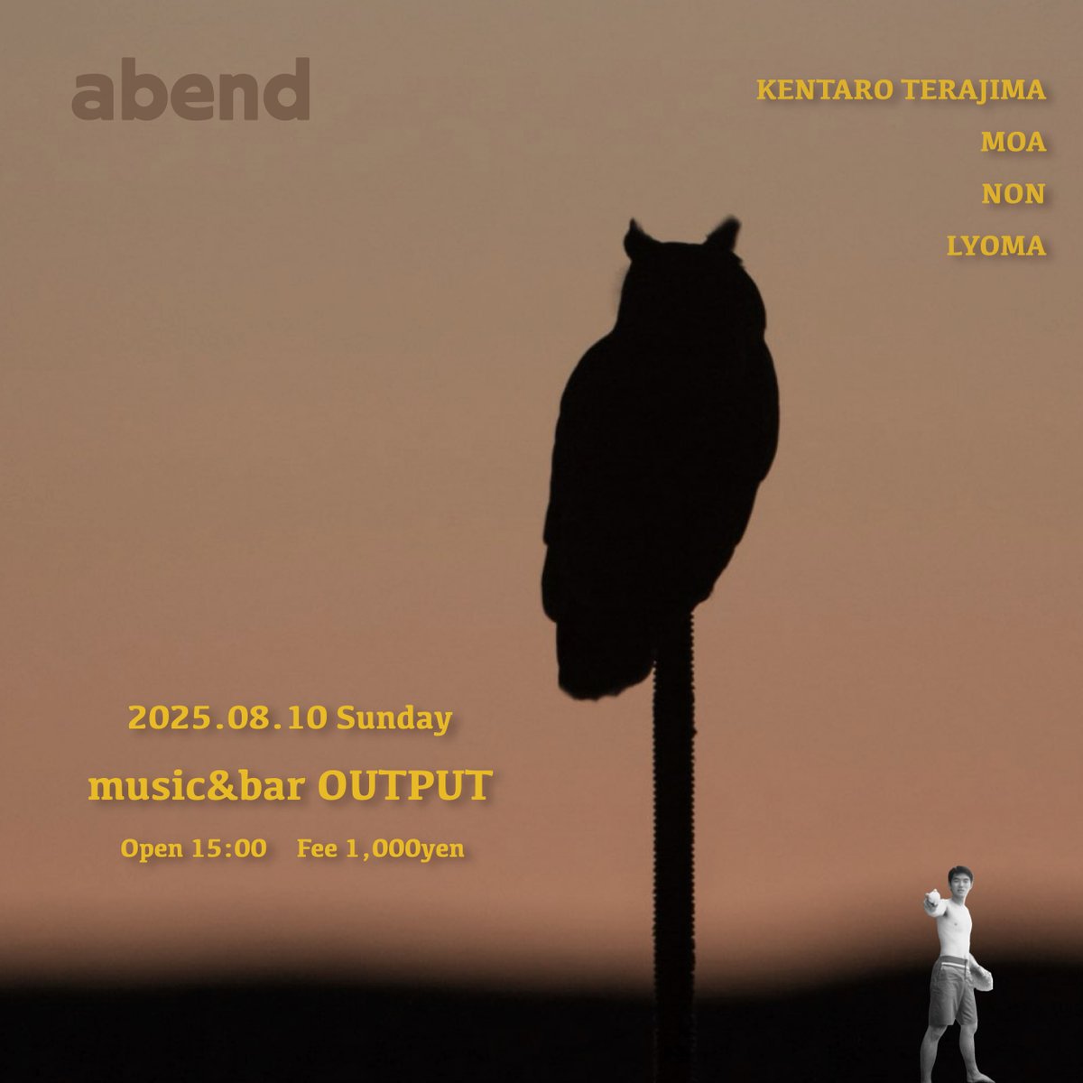 abendkollektiv's tweet image. 20 days left.
🦉abend🦍
2025.08.10 (Sun) @ music&bar OUTPUT
Open 15:00
Fee 1,000yen
KENTARO TERAJIMA
MOA
NON
LYOMA
music&bar OUTPUT
〒120-0034 東京都足立区千住2-65 五十嵐ビル3F