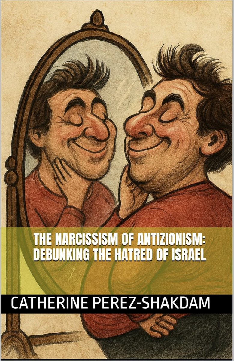 ShakdamC's tweet image. Antizionism is not a critique — it is a mirror reflecting ancient hate, reframed as virtue."
My new book, The Narcissism of Antizionism, exposes the psychological roots and ideological distortions behind today’s war on Israel. It’s not just about politics — it’s about how lies…
