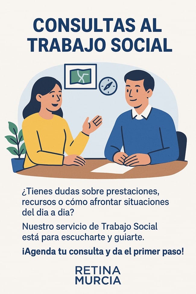 Asociación Retina Murcia (@retinamurcia) on Twitter photo ¿Tienes dudas sobre prestaciones, recursos o cómo afrontar situaciones del día a día? Nuestro servicio de Trabajo Social está para escucharte y guiarte. ¡Agenda tu consulta y da el primer paso! 👣 📞 Contacta con nosotros en el 672347282 o en areasocial@retinamurcia.org 💬 ¿Tienes dudas sobre prestaciones, recursos o cómo afrontar situaciones del día a día? Nuestro servicio de Trabajo Social está para escucharte y guiarte. ¡Agenda tu consulta y da el primer paso! 👣 📞 Contacta con nosotros en el 672347282 o en areasocial@retinamurcia.org 💬