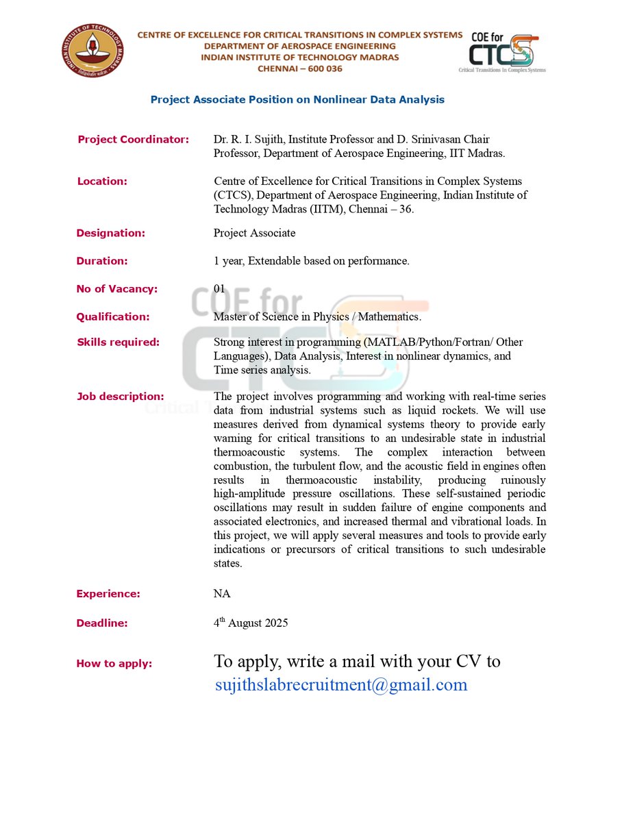 SujithRI's tweet image. We are hiring!
We have an opening for a project associate at ctcs.iitm.ac.in at @iitmadras.
Kindly refer to the attachment for details.
To apply, send your CV to sujithslabrecruitment@gmail.com
#phd #Project #ComplexSystem #matlab #hiring #Recruiting