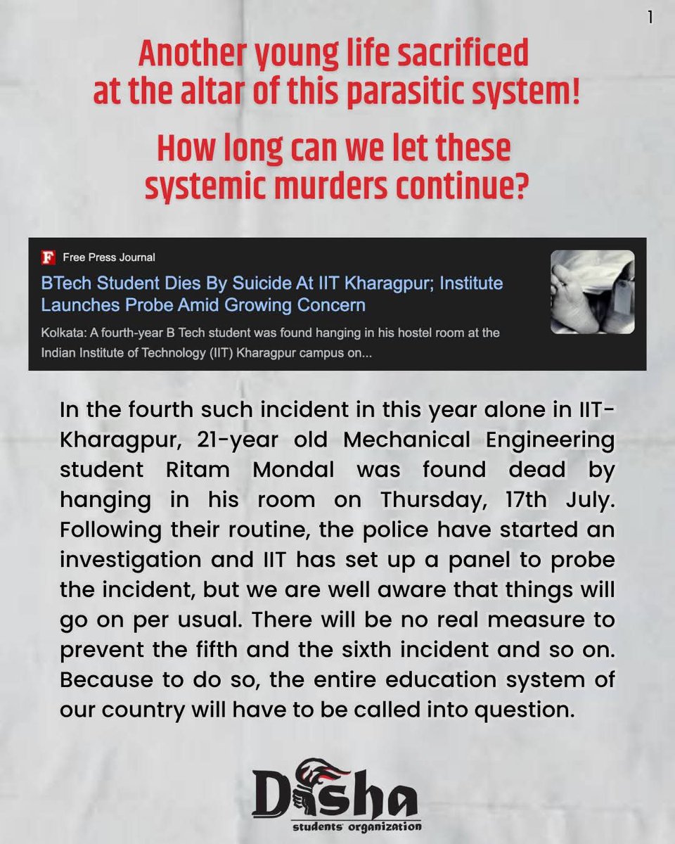 JoinDisha's tweet photo. Another young life sacrificed at the altar of this parasitic system!
How long can we let these systemic murders continue?
- Disha Students' Organization
(Full Statement in Photos)
#iitkharagpur #Kharagpur #IIT #Students #education #StudentSuicide #RitamMondal #systemicmurder https://t.co/vythRytAXM