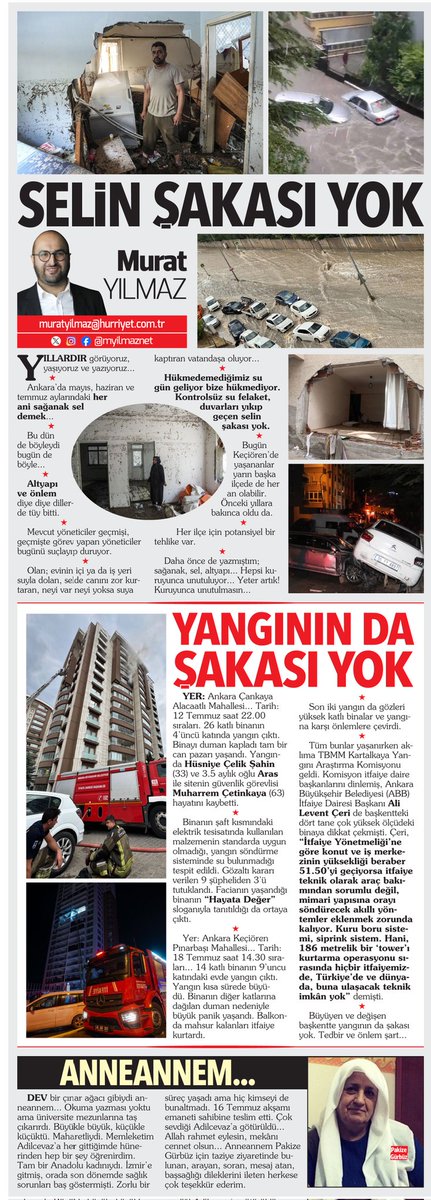 Murat YILMAZ 🇹🇷 (@myilmaznet) on Twitter photo 📌#Ankara'da sağanak ve sel kâbusu.
📌Başkentte yüksek binalar ve yangın riskine karşı alınacak tedbir ile önlemler.
📌Anneannem Pakize Gürbüz'e veda.
Bugünkü köşe yazım ⤵
hurriyet.com.tr/yazarlar/murat… <a href="/Hurriyet/">Hürriyet.com.tr</a> <a href="/handefrt/">Hande Fırat</a> 📌#Ankara'da sağanak ve sel kâbusu.
📌Başkentte yüksek binalar ve yangın riskine karşı alınacak tedbir ile önlemler.
📌Anneannem Pakize Gürbüz'e veda.
Bugünkü köşe yazım ⤵
hurriyet.com.tr/yazarlar/murat… <a href="/Hurriyet/">Hürriyet.com.tr</a> <a href="/handefrt/">Hande Fırat</a>
