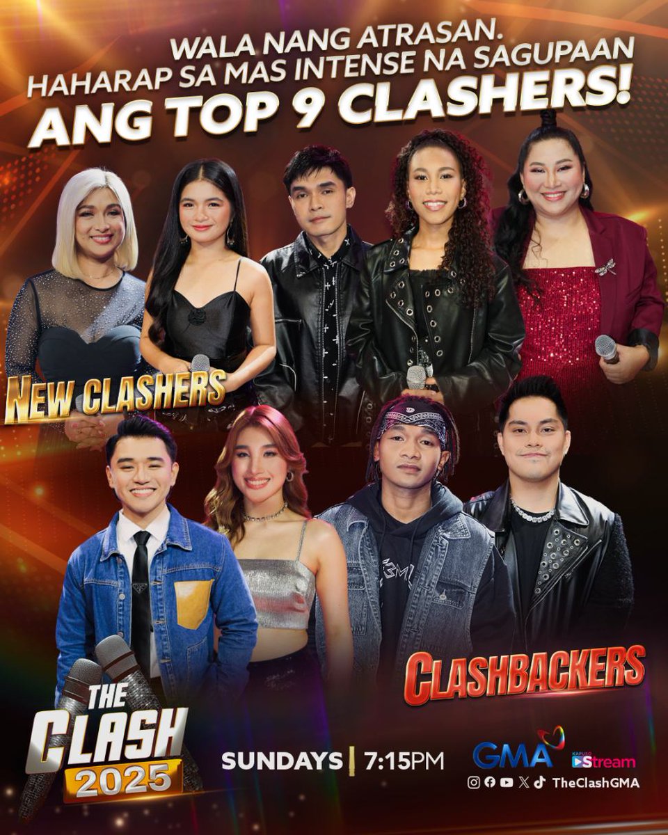gmanetwork's tweet image. Presenting... Our Top 9 Clashers na magpapatuloy sa laban ng talento at pangarap.

Anong mga hamon pa kaya ang kanilang haharapin sa Clash Arena sa mga susunod na episode ng #TheClash2025?

📺 Catch The Clash 2025 every Sunday, 7:15 PM on GMA!
