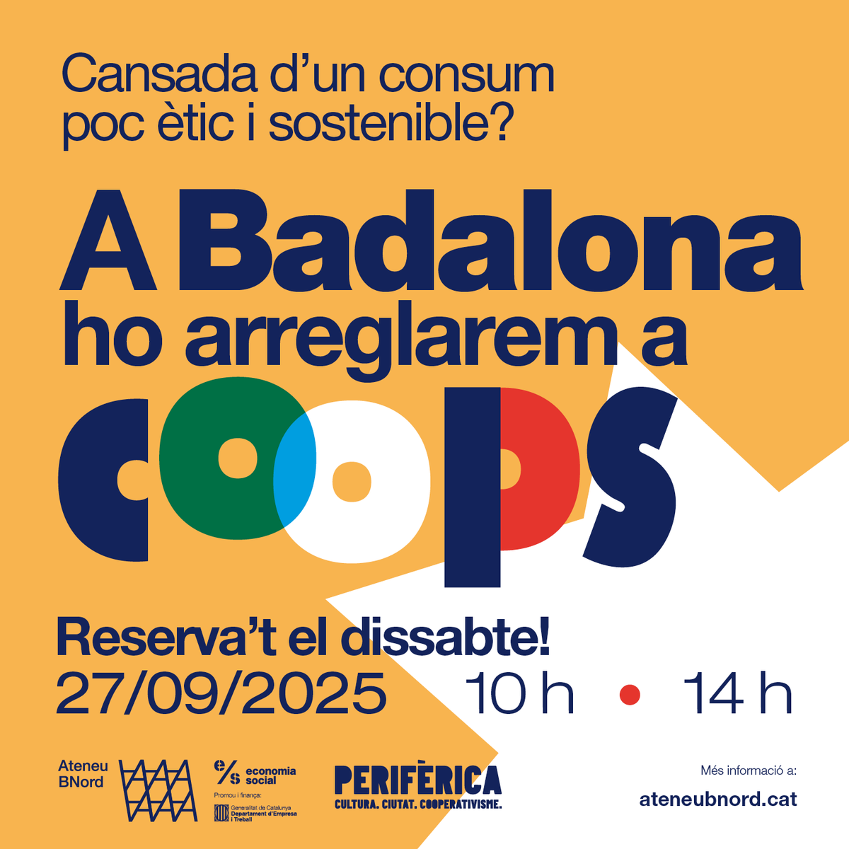 AteneuBNord's tweet photo. 😩 T'amoïnen les crisis i problemes socials?
😃 #HoArreglaremACoops apostant per solucions col·lectives, democràtiques i transformadores
🔎 Un espai on viure les alternatives?
🎉 El #BadaCoop, la festa del cooperativisme a Badalona
T'ho perdràs?
🔗 https://t.co/rFCRzdWio5 https://t.co/547VOX47YN