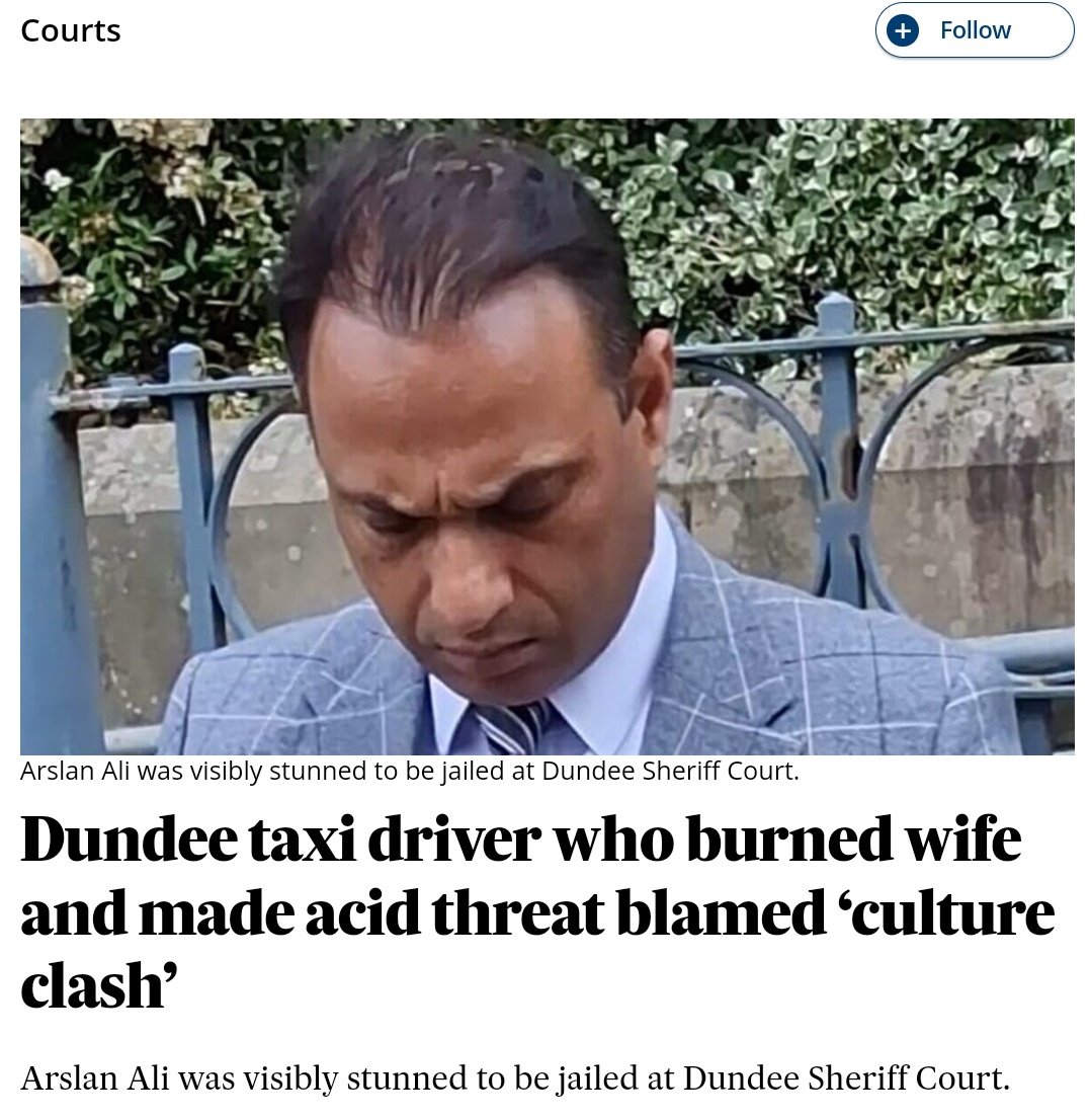 Wommando's tweet image. SCOTLAND: Former taxi driver, Arslan Ali, 48, who burned his ex-partner & threatened to throw acid in her face - JAILED for 20 months
Defence said there'd been a “culture clash"
Sheriff: “I doubt there’s any respected culture that'd accept this kind of behaviour towards women"