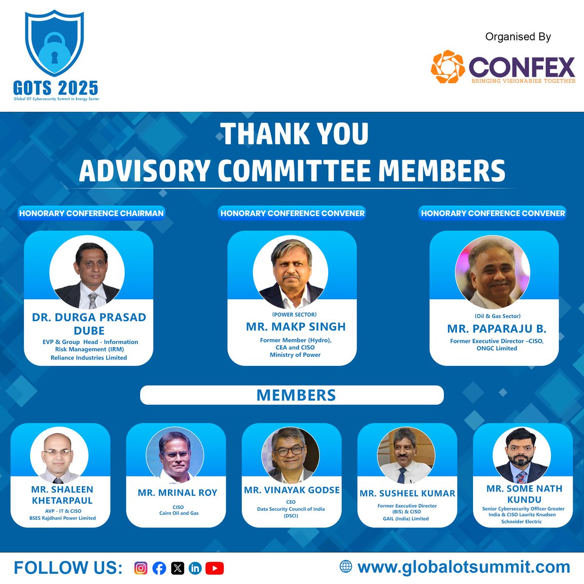 GOTS2025's tweet image. 🎉 Heartfelt Thank you to Our Esteemed Advisory Committee Members! 🎉
🙌 Your guidance, vision, and commitment were instrumental in shaping the success of Global OT Cybersecurity Summit in Energy Sector (GOTS) 2025