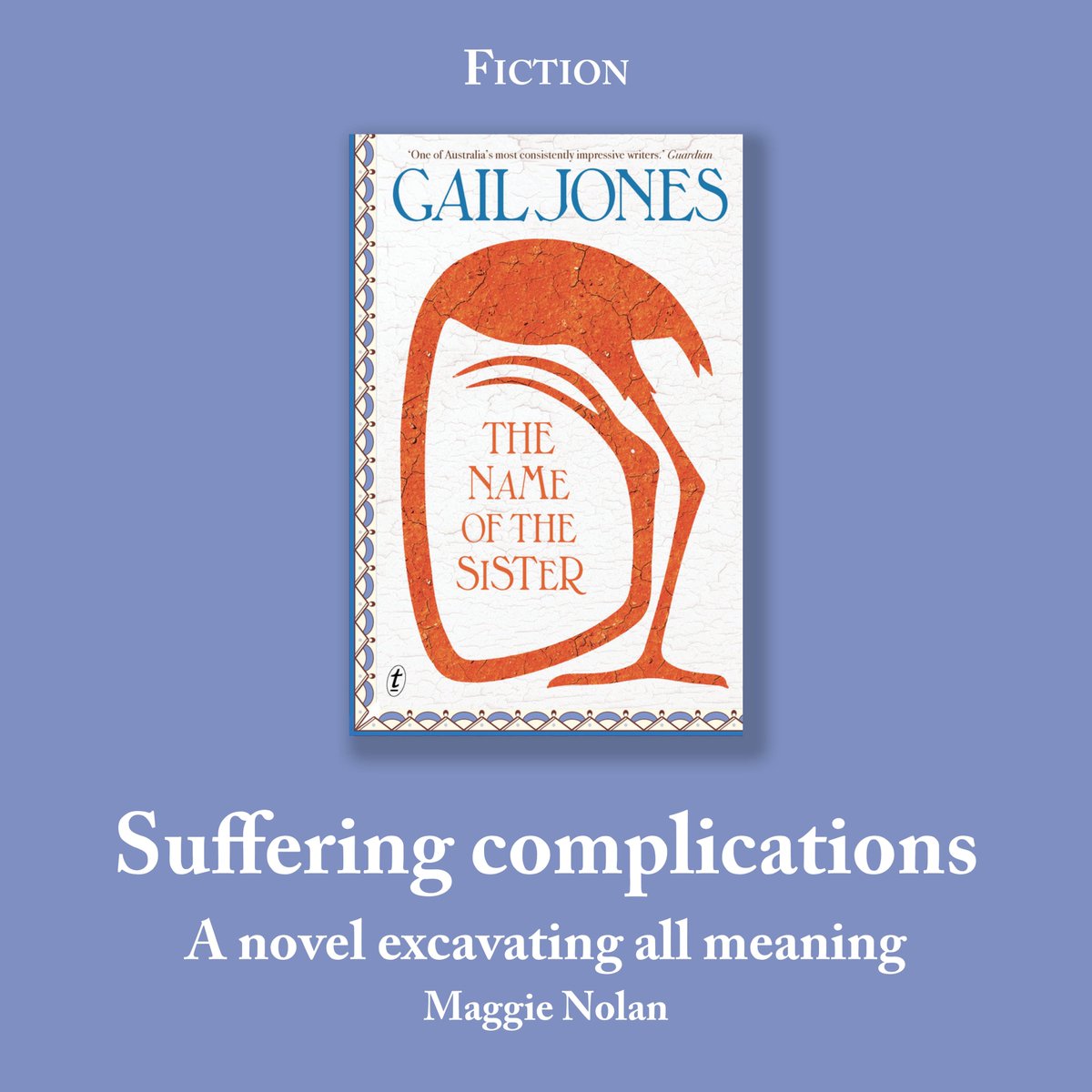 AustBookReview's tweet image. ‘The Name of the Sister seems laden with meaning and import but I struggled to work out what these were and how they might fit together.’
Maggie Nolan reviews ‘The Name of the Sister’ by Gail Jones | @text_publishing