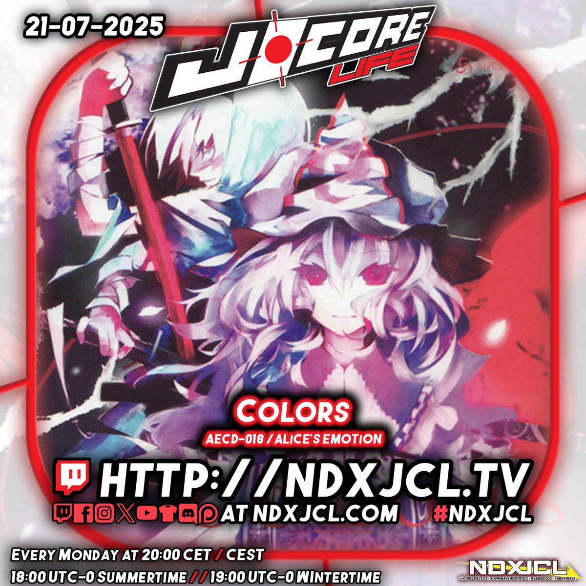 NeodashZerox's tweet image. Tonight at J-Core Life we will be listening to "Colors" from ALiCE'S EMOTiON. Hope to see you tonight!
More info in the picture.