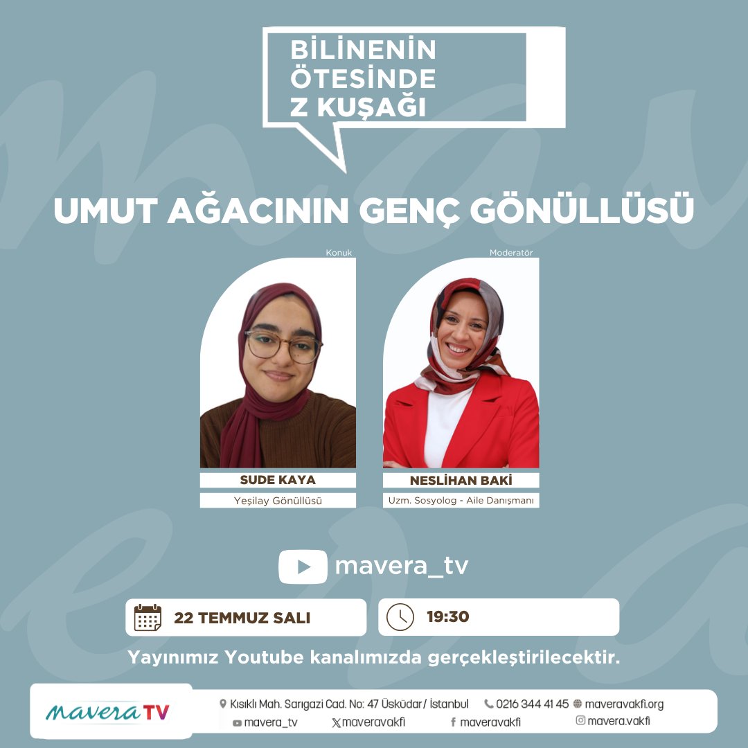 YAYIN DUYURUSU

Umut Ağacının Genç Gönüllüsü

🎙Sude Kaya
📝Moderatör: Neslihan Baki
🗓22 Temmuz 2025 Salı
⏰19.30
📺Mavera TV

#maveratv #ders #sohbet