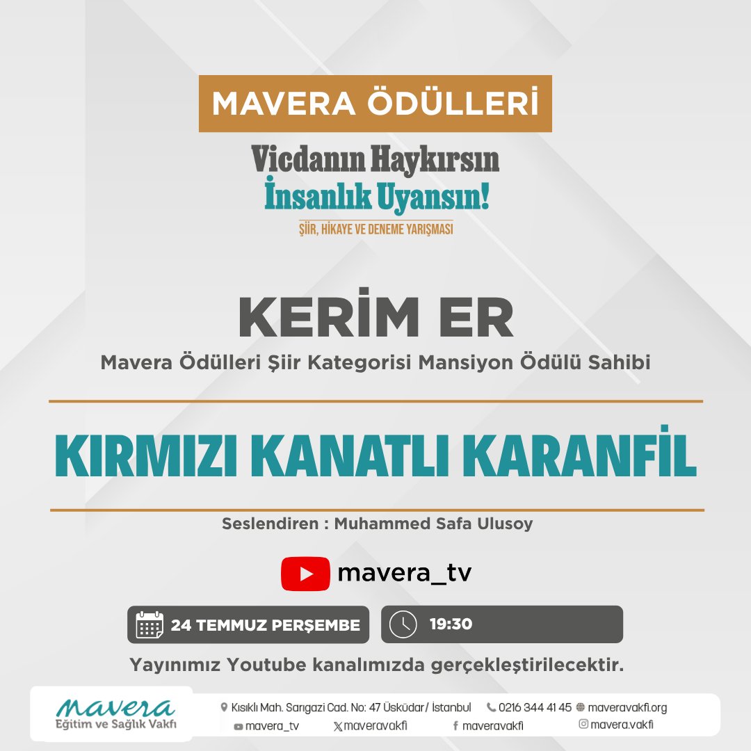 🔴YAYIN DUYURUSU

Kırmızı Kanatlı Karanfil / Kerim Er

🎙️Muhammed Safa Ulusoy
🗓️24 Temmuz 2025 Perşembe
⏰19.30
📺Mavera TV

#maveratv #ders #sohbet