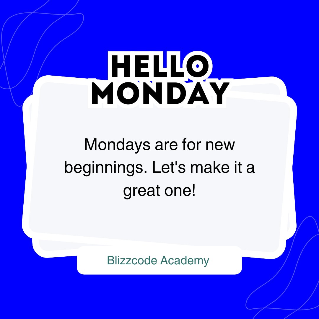 blizz_code's tweet image. Welcome to a new week 🥳🥳 

#blizzcodeacademy