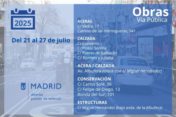 📢Estas serán las actuaciones en vía pública que se realizarán entre los días 21 y 27 de julio en #PuenteDeVallecas

👇
