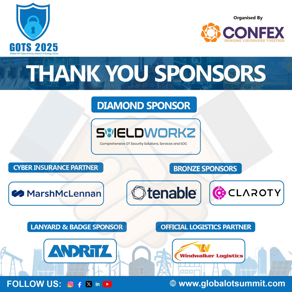 GOTS2025's tweet image. 🎉 A Big Thank You to Our Esteemed Sponsors at Global OT Cybersecurity Summit in Energy Sector (GOTS) 2025! 🎉
We are deeply grateful for the generous support and collaboration of our valued sponsors who made GOTS 2025 a phenomenal success.
