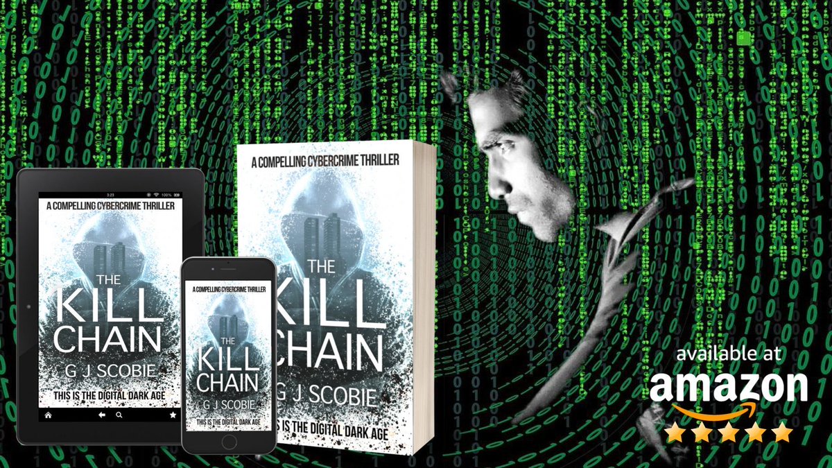 gjscobie's tweet image. This is not a drill.
This is the Digital Dark Age.
The Kill Chain by GJ Scobie, the cybercrime best seller out now!
amzn.to/3zZTV14
#booktwt #CrimeFiction #cyberattacks #cybercrime #bookboost #cyber #cybersecurity