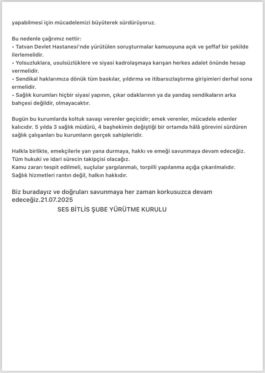 BASINA VE KAMUOYUNA
Tatvan Devlet Hastanesi’nde Son Günlerde Meydana Gelen Olaylara İlişkin Açıklama