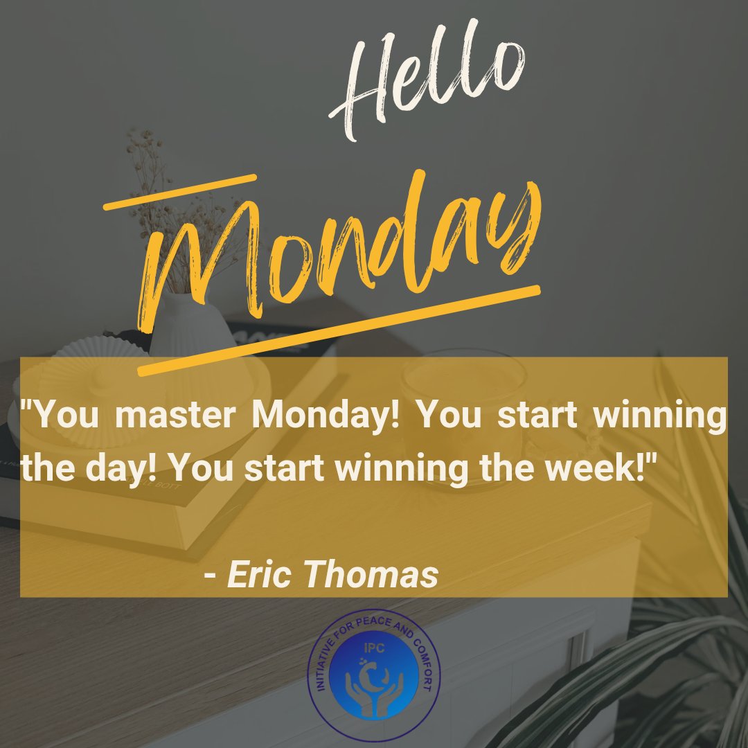 It's Monday!
This day will set the tone for the week, so give it your best.
Take the day!
Have a productive week!

#Monday #Motivation#NewWeek #IPC