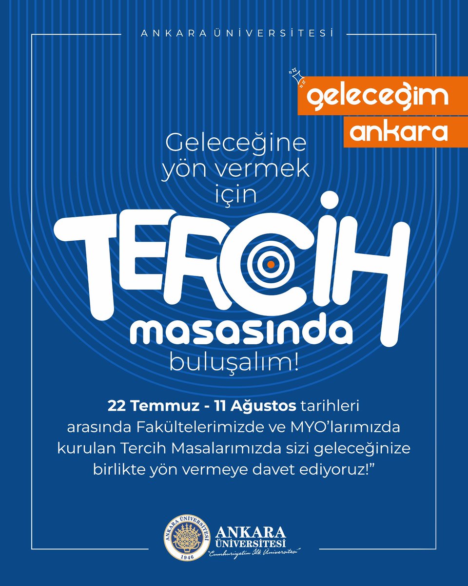Geleceğine yön vermek için Tercih Masalarımızda buluşalım!

“22 Temmuz - 11 Ağustos tarihleri arasında Fakültelerimizde ve MYO’larımızda kurulan Tercih Masalarımızda sizi geleceğinize birlikte yön vermeye davet ediyoruz!”

#GeleceğimAnkara