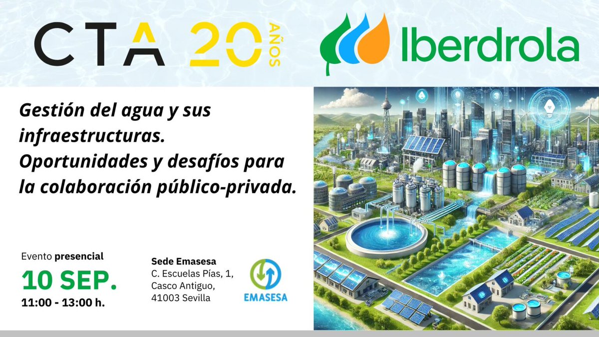 💧 ¿Cómo afrontamos los desafíos actuales en la gestión del agua?

El próximo 10 de septiembre, CTA e <a href="/iberdrola/">Iberdrola</a>  organizan, en colaboración con <a href="/emasesa/">emasesa</a>  Metropolitana, la jornada "Gestión del agua y sus infraestructuras: oportunidades y desafíos para la colaboración