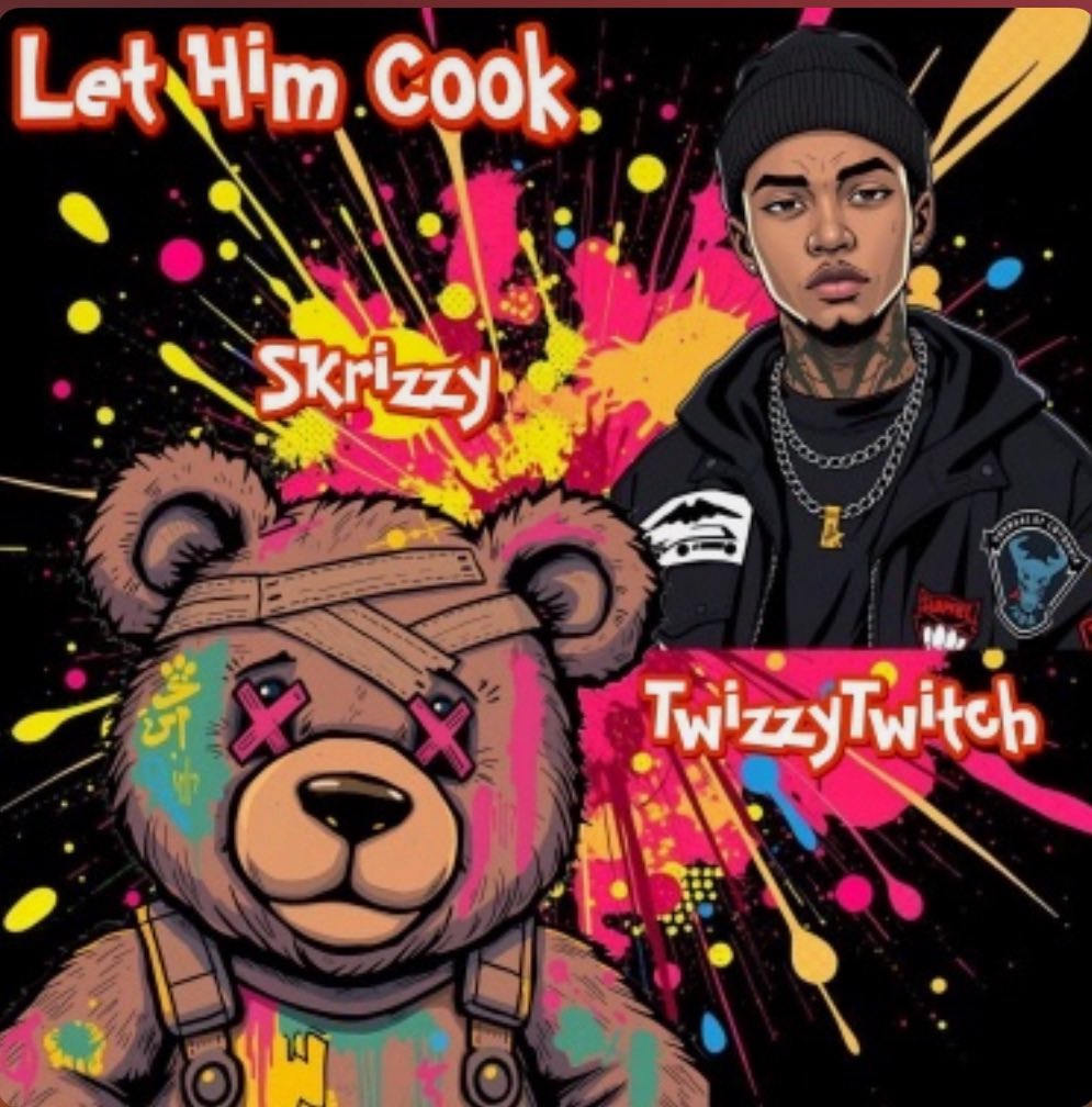 #NowPlaying Let Him Cook [Feat. Twizzytwitch] (Explicit) by Skrizzy