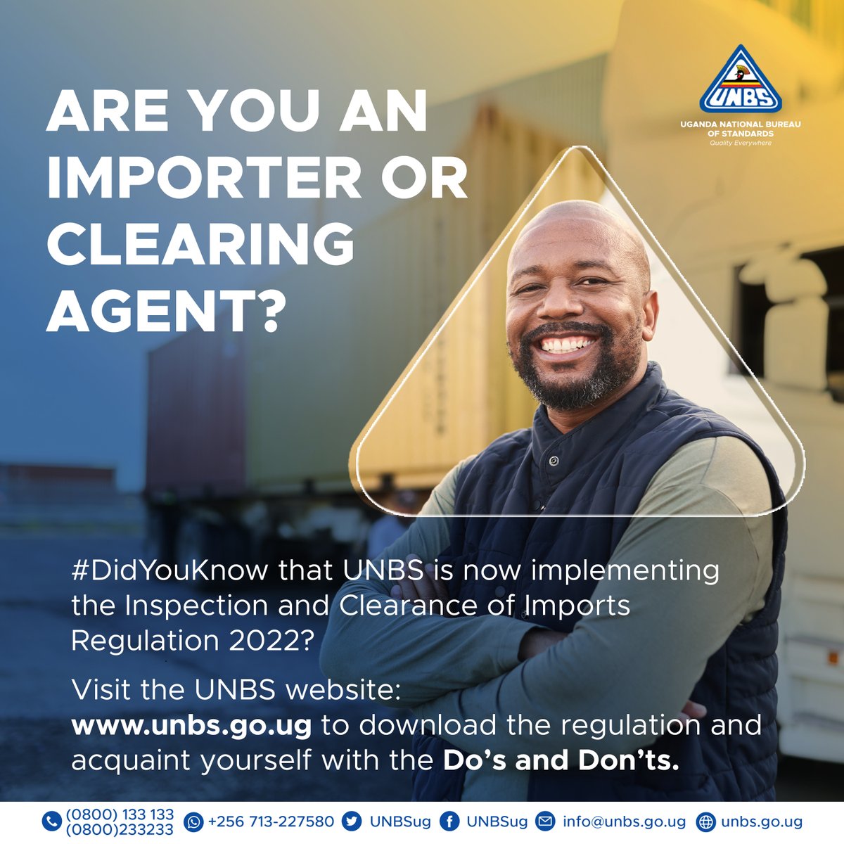 UNBSug's tweet image. Are you an importer/clearing agent?

#DidYouKnow that UNBS is now   implementing the Inspection and clearance of imports regulation 2022?
Download the regulation here unbs.go.ug//content.php?s…  and acquaint yourself with the Do’s and Don’ts.

#QualityEverywhere
