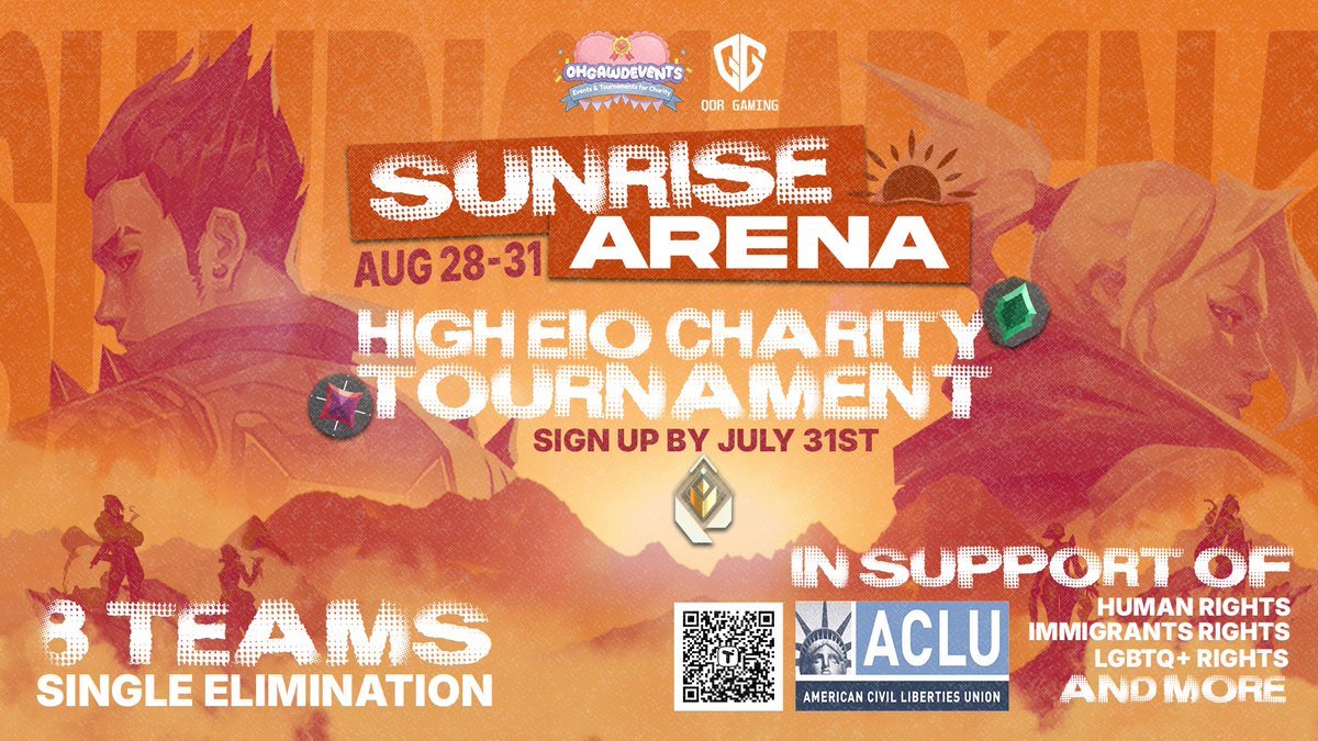 OhgawdEvents (@ohgawdevents) on Twitter photo 📢 CALLING ALL ASCENDANT, IMMORTAL, & RADIANT VALORANT PLAYERS! 📢
🕒11 MORE DAYS TO SIGN UP! 🔁 + ❤️ APPRECIATED!
🌅Presenting the first ever <a href="/OhgawdEvents/">OhgawdEvents</a> <a href="/QorGaming/">QorGaming</a> High Elo Charity Tournament: Sunrise Arena! 🌅
We're proud to support the American Civil Liberties Union 📢 CALLING ALL ASCENDANT, IMMORTAL, & RADIANT VALORANT PLAYERS! 📢
🕒11 MORE DAYS TO SIGN UP! 🔁 + ❤️ APPRECIATED!
🌅Presenting the first ever <a href="/OhgawdEvents/">OhgawdEvents</a> <a href="/QorGaming/">QorGaming</a> High Elo Charity Tournament: Sunrise Arena! 🌅
We're proud to support the American Civil Liberties Union