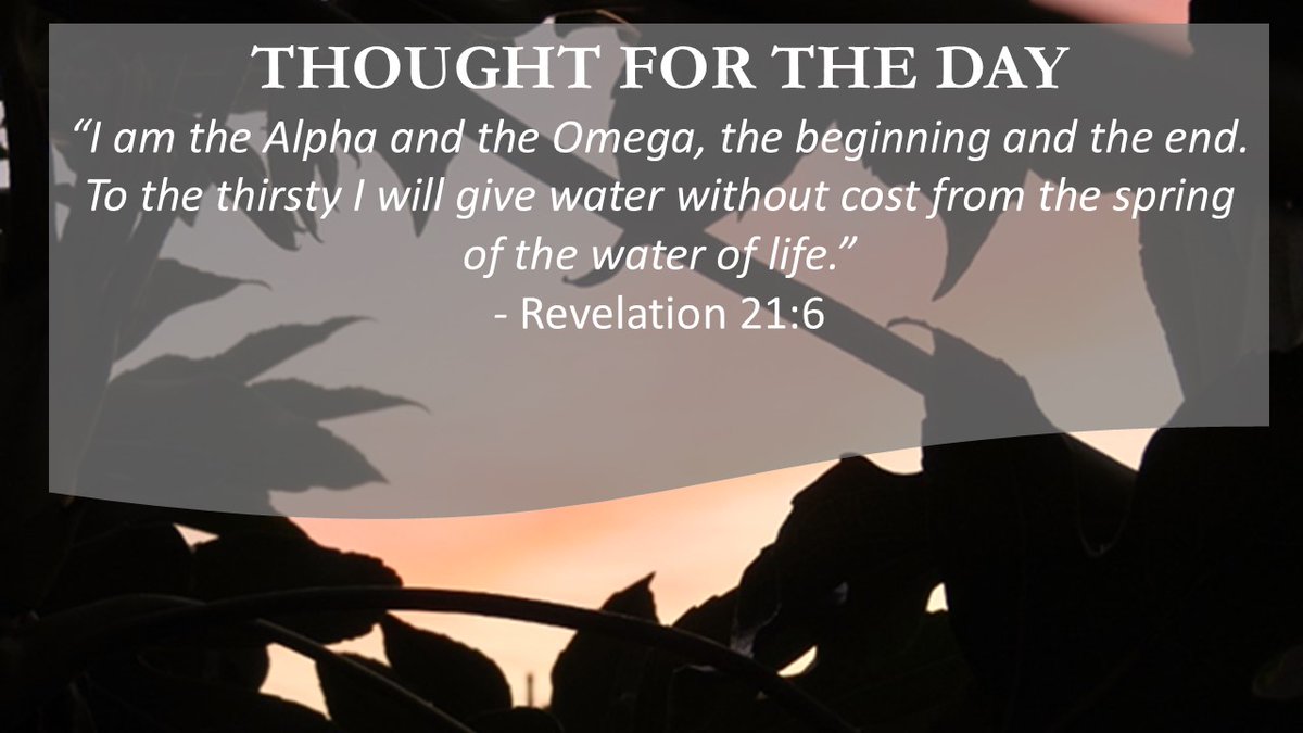 Please see our 'Thought for the Day'.