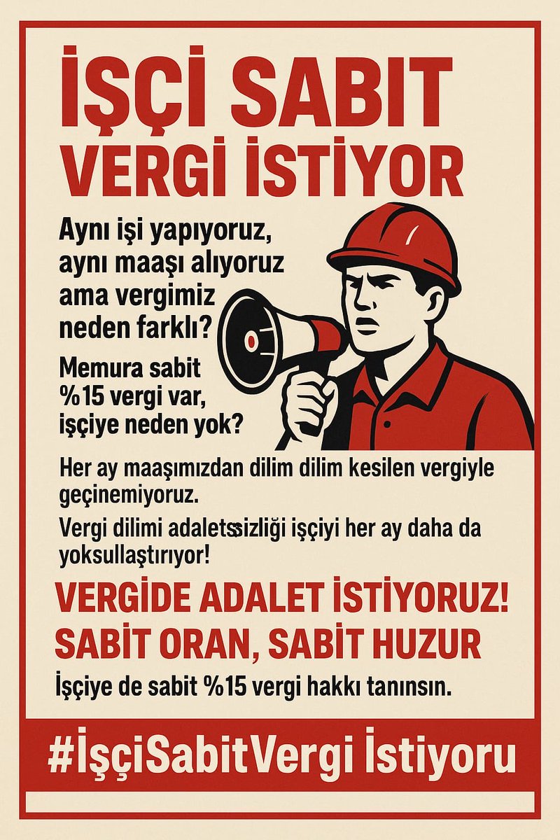 #İşciSabitVergiİstiyor