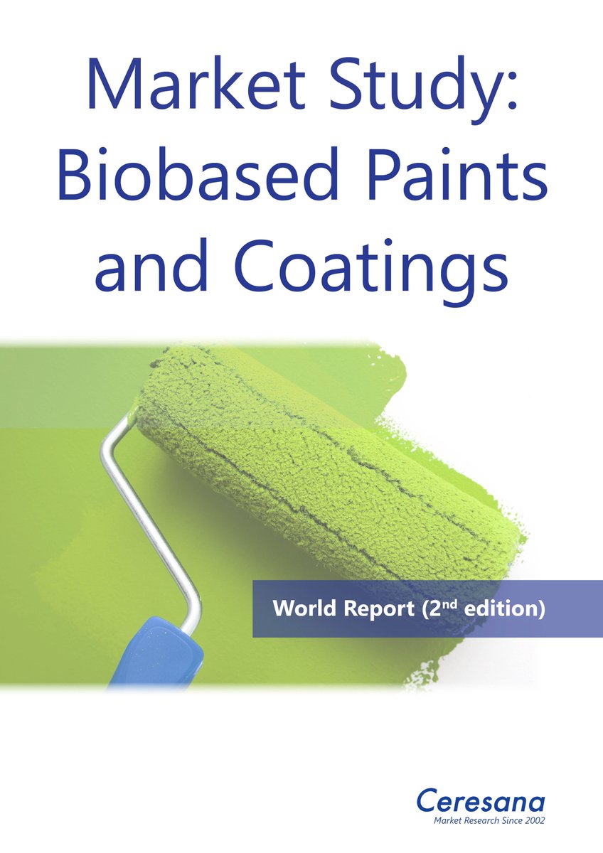 Burgeoning Growth: Ceresana Examines the Global Market for Bio-Based #Paints and #Coatings

The latest market study by Ceresana forecasts that global demand for organic paints and coatings will rise to around USD 25 billion over the next 10 years: ceresana.com/en/produkt/bio…