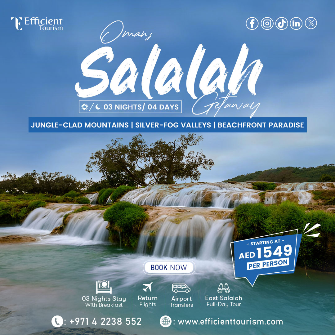 Who knew paradise was this close?
Salalah is calling—with its lush mountains, misty valleys, and serene coastal charm.
🌐: efficienttourism.com
📞: +971 4226 9486
📧: info@efficienttourism.com