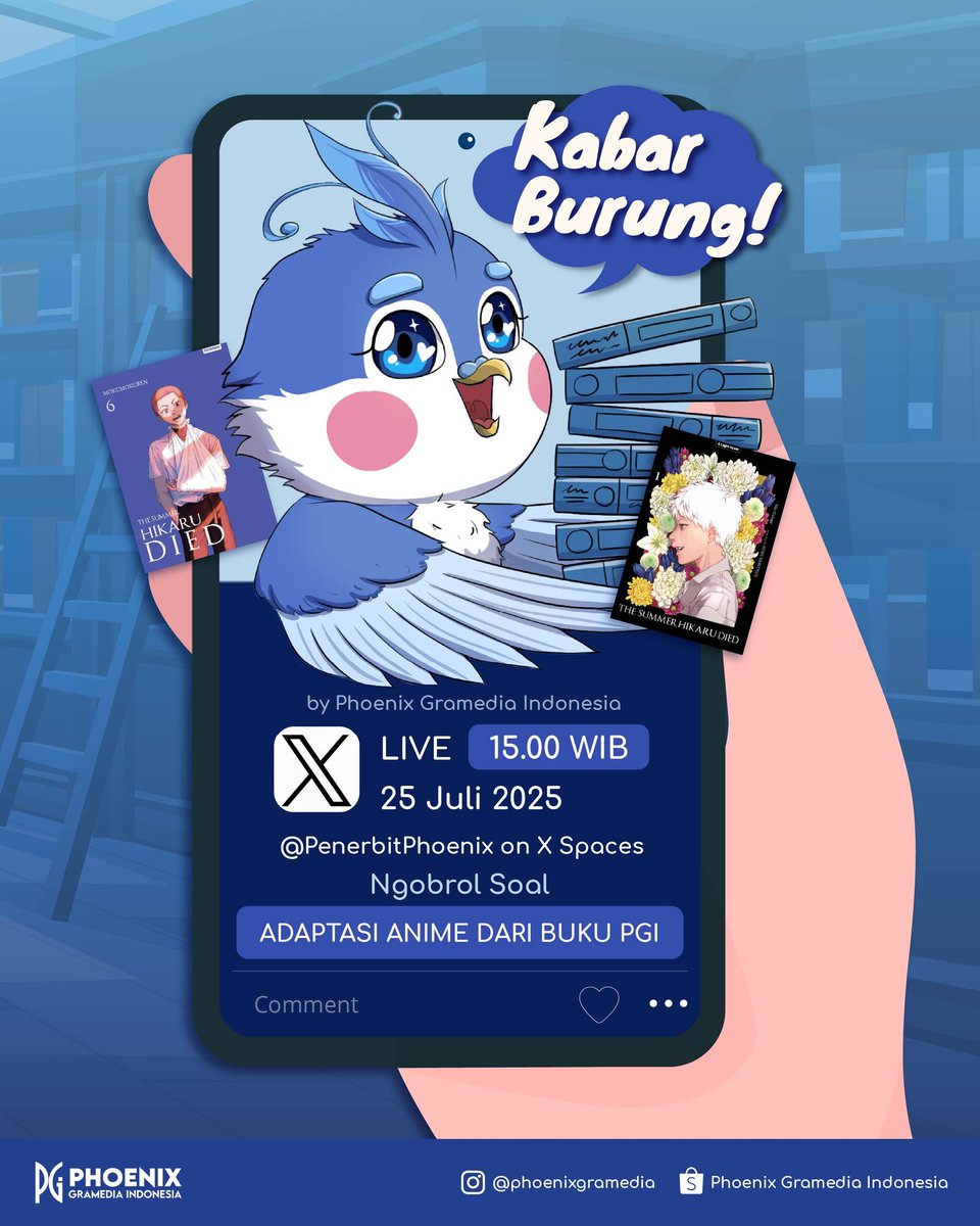 PenerbitPhoenix's tweet image. KABAR BURUNG! Adaptasi Anime dari Buku PGI
Komik, light novel, dan anime. Padahal judulnya sama tapi kok beda? Yuk kita bahas bareng-bareng di X Spaces!
Kirim pertanyaan kalian melalui kolom komentar di bawah!
#phoenixgramediaindonesia #pgi #phoenixgramedia