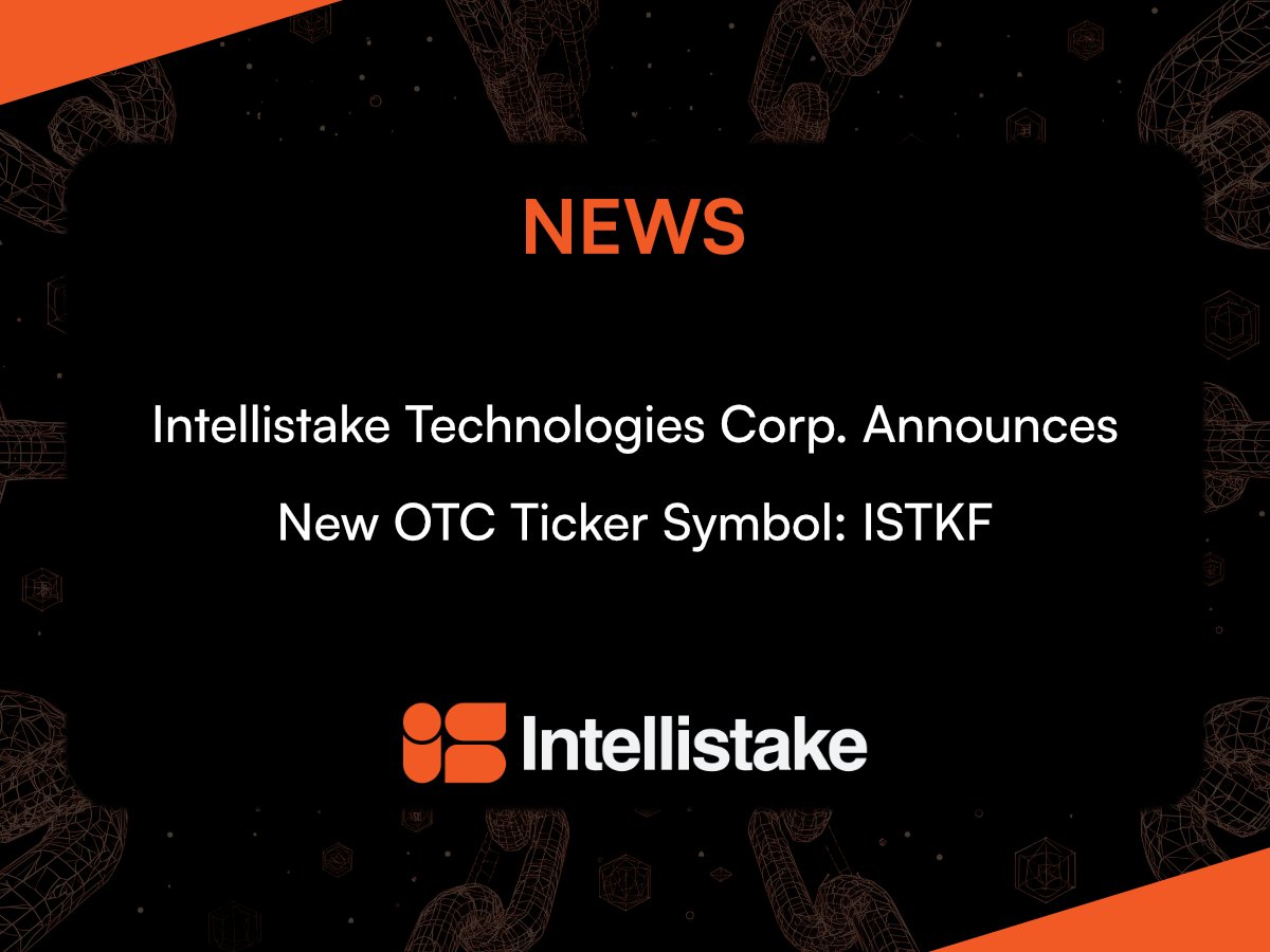 intellistake's tweet image. Intellistake Technologies Corp. Announces New OTC Ticker Symbol: ISTKF
Read more. 👇
newswire.ca/news-releases/…