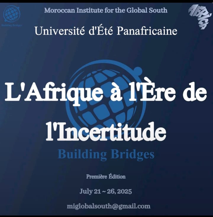 I'm glad to take part, as a Speaker, in the first edition of the Pan-African Summer University (#PASU2025) organized by the Moroccan Institute for the Global South under the theme "Africa in the age of uncertainty".
#PASU2025 #GlobalSouth
#Panafricanism
<a href="/lemafriq/">LemAfriQ</a> <a href="/psenio22/">Jean-Arsène Yao</a>