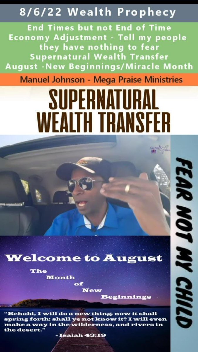 Prophetic_Money's tweet image. Could this August 2022 WEALTH TRANSFER prophecy be meant for this year - 2025?
Supernatural Wealth Transfer, August Miracle Month prophecy by Manuel Johnson -Mega Praise Ministries
▶️youtu.be/ex8XE_TmQw0