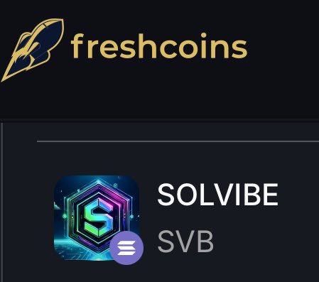Solvibetoken's tweet photo. ✅ SOLVIBE ($SVB) is now listed on @FreshCoinsLists @FreshCoinsIo!

👉 https://t.co/efj8d487mC

Let’s give it a boost:
🔹 Upvote
🔹 Leave a comment
🔹 Share it with the community!

Every step counts. Let’s keep building together! 🚀
#SOLVIBE #FreshCoins #CryptoCommunity https://t.co/suiVNt5XTe