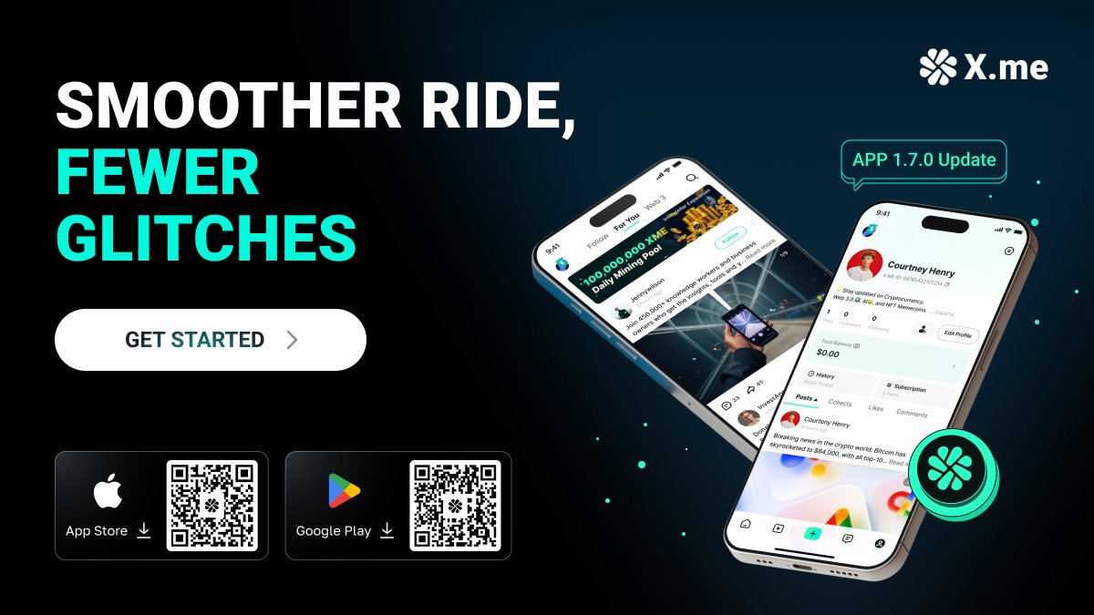 Xme_Anything's tweet image. 🚀 Xme App 1.7.0 is now live!

💡 We’ve enhanced your app experience and fixed some pesky bugs!

🔥 Ready for brand-new in-app challenges? Exciting content is coming your way!

📲 Update now and discover more surprises: x.me

#Xme #AppUpdate #Web3 #CryptoMining