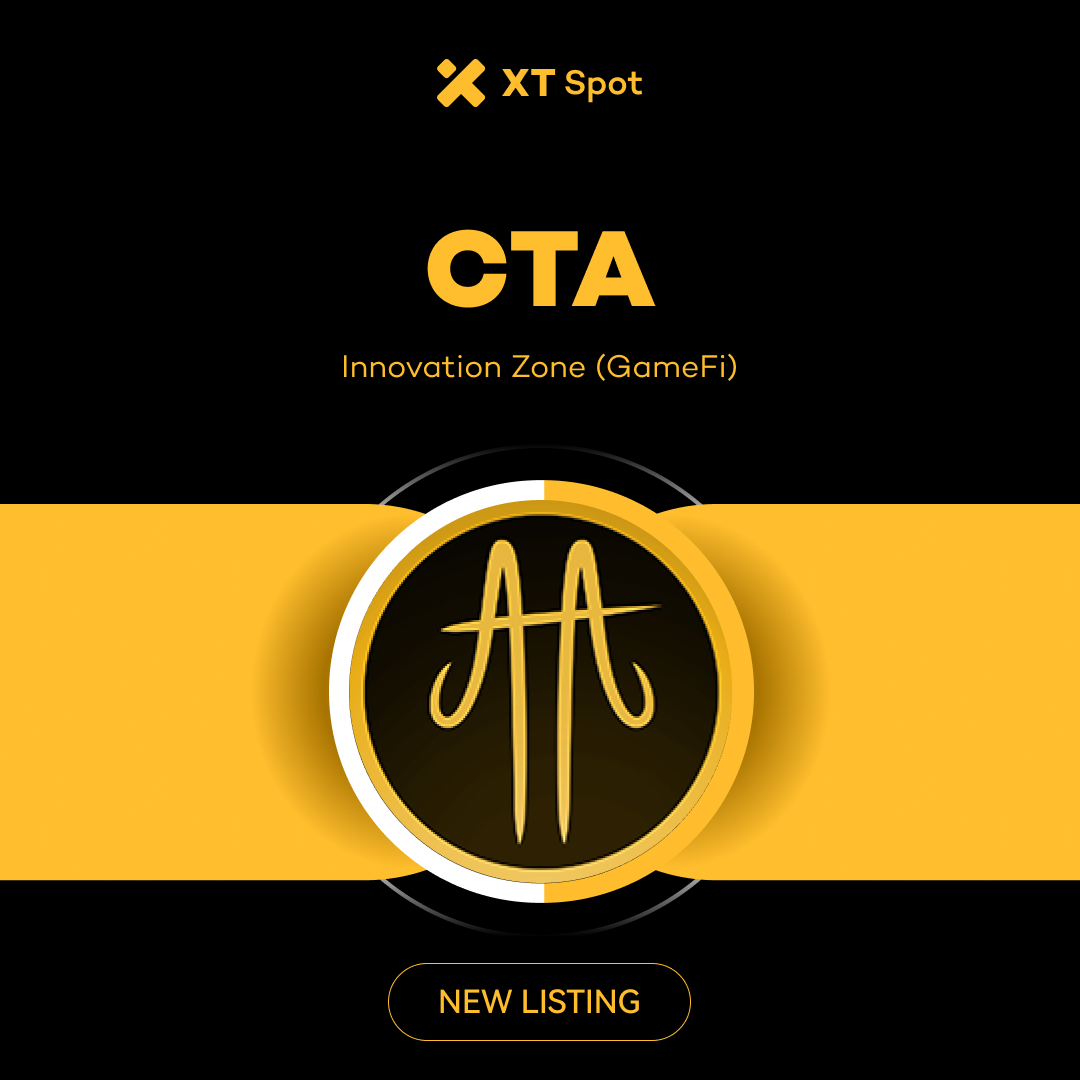 XT Updates (@xt_updates) on Twitter photo 🚀 New Listing 🚀 #XTListing <a href="/CrossTheAges/">Cross The Ages</a>
📢 #XT will list $CTA (Cross The Ages) in the Innovation Zone (GameFi).
✅ Deposit: 09:00 on July 23, 2025 (UTC)
✅ Trading: 09:00 on July 24, 2025 (UTC)
✅ Withdrawal: 09:00 on July 25, 2025 (UTC)
Trade Now ⤵️
xt.com/en/trade/cta_u… 🚀 New Listing 🚀 #XTListing <a href="/CrossTheAges/">Cross The Ages</a>
📢 #XT will list $CTA (Cross The Ages) in the Innovation Zone (GameFi).
✅ Deposit: 09:00 on July 23, 2025 (UTC)
✅ Trading: 09:00 on July 24, 2025 (UTC)
✅ Withdrawal: 09:00 on July 25, 2025 (UTC)
Trade Now ⤵️
xt.com/en/trade/cta_u…