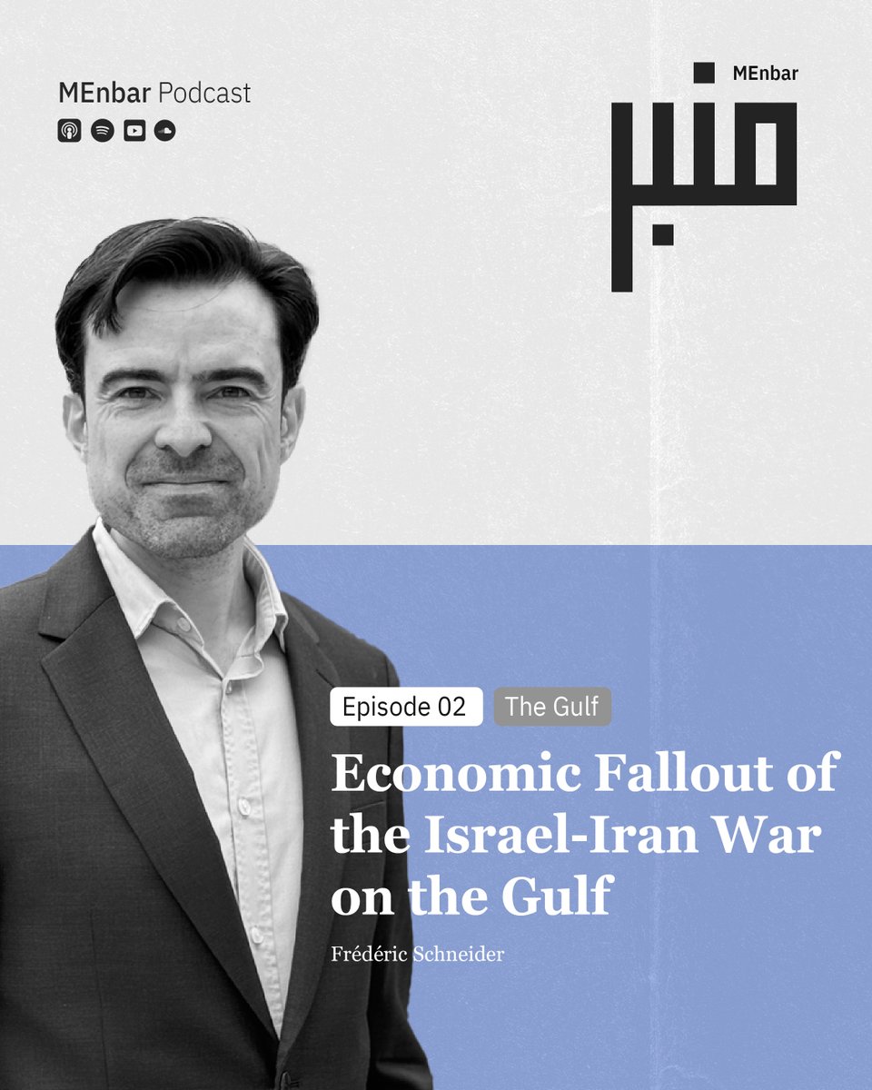 ME_Council's tweet image. 🎙️New Episode: "Economic Fallout of the Israel-Iran War on the Gulf" | MEnbar Season 2
In this episode of MEnbar, host @marcowenjones welcomes Frédéric Schneider, a Nonresident Senior Fellow at the ME Council, to discuss the economic aftershocks of the #Iran-#Israel war and…