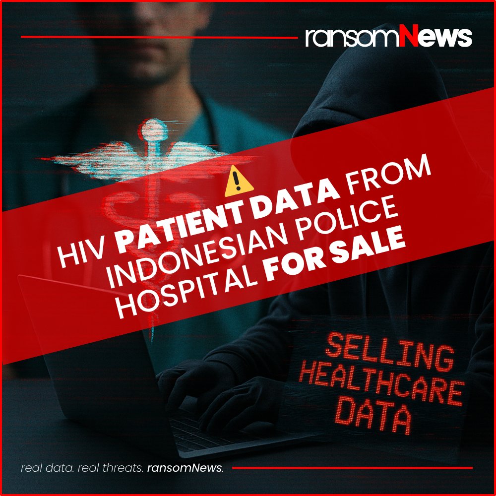 ransomnews's tweet image. ⚠️ HIV patient data from Indonesian police hospital for sale
A threat actor claims to have leaked 38K+ HIV patient records from RS Polri Kramat Jati onto a dark web forum. Data includes sensitive personal & medical info, raising major privacy & ethical alarms.
#ransomNews…