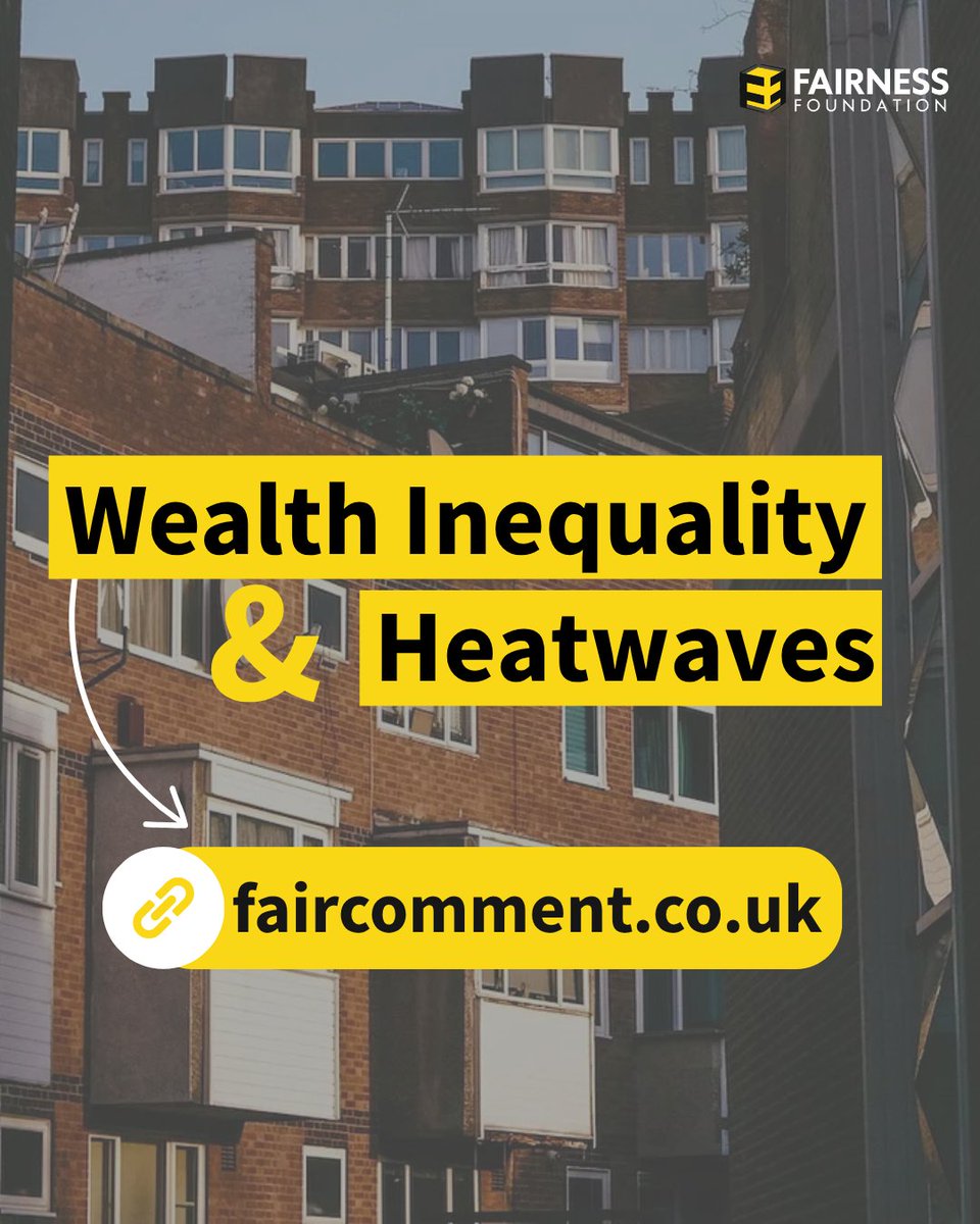 fairnessfdn's tweet image. New this week in Fair Comment: our latest report, based on a roundtable with @policyatkings, reveals how wealth inequality worsens the impact of heatwaves on low-income households.
Read more 👉faircomment.co.uk/p/inequality-k…