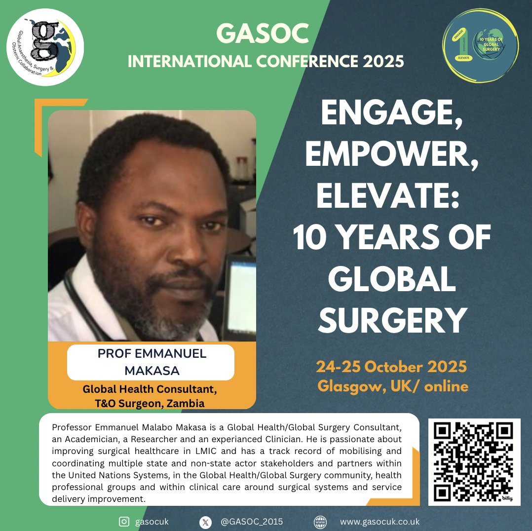 We are honoured to welcome Prof Emmanuel Makasa as keynote speaker to #GASOC2025 conference! ✨

Prof Makasa brings a wealth of expertise and global impact. We are excited to hear their insights as we mark a decade of progress in #globalsurgery and look ahead to what's next.