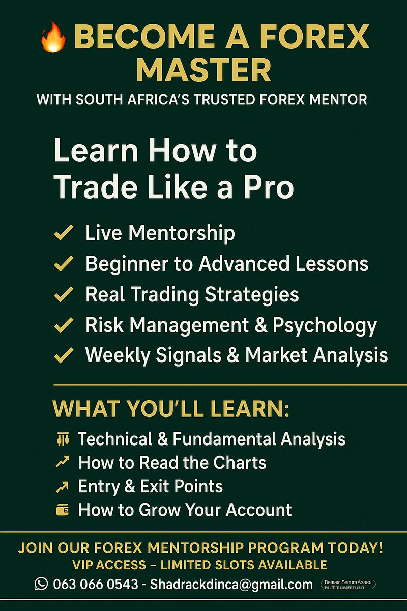 CounselDinca's tweet photo. 🟩 TAKE NOTE 🟩
🔥 BECOME A FOREX MASTER 🔥
With South Africa’s Trusted Forex Mentor

📈 Learn How to Trade Like a Pro
✅ Live Mentorship
✅ Beginner to Advanced Lessons
✅ Real Trading Strategies
✅ Risk Management & Psychology
✅ Weekly Signals & Market Analysis

🧠 What You’ll Learn:
💹 Technical & Fundamental Analysis
📊 How to Read the Charts
💸 Entry & Exit Points
💼 How to Grow Your Account

🎓 Join Our Forex Mentorship Program Today!
🔐 VIP Access – Limited Slots Available
📱 WhatsApp: 063 066 0543
📧 Email: shadrackdinca@gmail.com
📍 Based in South Africa – Online & In-Person